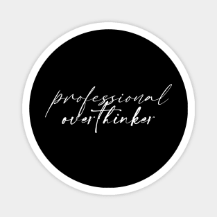 Professional Overthinker Aesthetic Minimalist Design Magnet